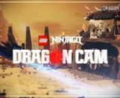 LEGO Ninjago 'Dragon Cam' from dragon ninjago