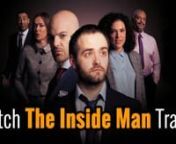Watch the trailer now for KnowBe4&#39;s new 12-episode security awareness video series, The Inside Man.nnShy, slightly nerdy Mark is finding his way amidst super-friendly, supportive co-workers, office politics and his new job as IT Security analyst--a “white hat” hacker making the company safer. At least…that’s how it looks on the outside. No one suspects that he’s already inside their most secure systems, or that powerful forces are pulling his strings. Will he complete his mission to br