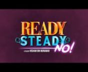 Ready Steady No is an upcoming Pakistani movie, releasing on 19th July 2019.