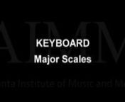 AIMM Prep Videos: Major Scales from major scales
