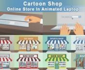 ✔️ Download here: nhttps://templatesbravo.com/vh/item/cartoon-shop-online-store-in-animated-laptop/14385100nnnnWide possibilities for combining design elements and full color control!n Includes:nCandy shop, Toy shop, Sports shop, Appliance shop, Electronics shop,nBike shop, Shoe shop, Boutique,Pharmacy and Book Shop (At your request, shops can be added)nn- After Effects Version CS4 or higher.n- 100% After Effects!(Resizable)n- 3840×2160 (4K) n- No plugins requiredn- User guide and video t