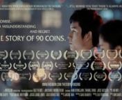 The award-winning short film &#39;The Story of 90 Coins&#39; is currently getting about 70+ accolades from international film festivals; which includes the Best Direction &amp; Best Cinematography at Malta International Short Film Festival, Best Foreign Short &amp; Best Actress at Los Angeles Independent Film Festival Awards, Best Drama &amp; Best Cinematography at Los Angeles Film Awards, Best Foreign Short Film at Ukrainian International Short Film Festival, Rising Star Awards at Canada International