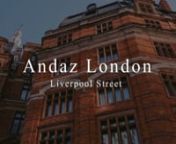 Watch the full hotel video, get info, rates and bookings: https://secure.hotels.tv/destinations/london/hotels/andazlondonliverpoolstreet/nnWatch the Hotels.TV main website:  www.hotels.tv nnAre you a hotel and want to join Hotels.TV? Go to www.htvmarketing.com 