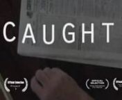 Set in 1948, Caught is a tuneful memory film of a shy teenager who is tempted by an alluring new student. Shot in Super 8, the Cinematographer was Kris White. Music by Kevin McLardy.nnInteresting tidbit #1: Excluding the opening and closing shots, ever scene was shot twice, once on Super 8 and once digital as a back up. In the final product only one shot had to be replaced with a digital shot when it turned out one scene was too dark.nnInteresting tidbit #2: The shots of the busy school hallway