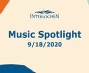 09-18-20 - Interlochen Arts Academy Music Spotlight from harp vi