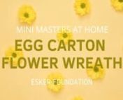 Transform your recyclables into a colourful flower wreath, with this easy to make, egg carton craft activity.nnFor this activity you will need:nn- Two egg cartonsn- One large piece of thick cardboardn- Scissorsn- Hot glue gun or white gluen- Penciln- Tempera and Acrylic Paintn- Felt, buttons, beads or pompoms (Optional)nnFollow and download the step by step pdf guide: https://eskerfoundation.com/assets/Esker-Childrens-Resources-Egg-Carton-Flower-Wreath.pdfnnEach month at Esker Foundation we faci
