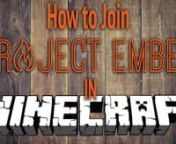 This tutorial is intended to help you or your camper get set up on Project Ember’s Minecraft Server as well as our Minecraft Realms.