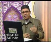 Penceramah: Dr Abdul Basit Abdul RahmannTajuk: Kehebatan al-Fatihah nTarikh: 7 Mei 2010nCredit to: Tanyalah Ustaz TV9