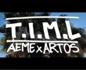 T.I.M.L - AEMExARTOS from timl