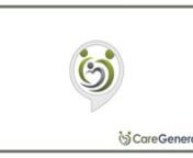 CareGeneral believes voice assistant devices (VADs) in the home will greatly improve patient engagement in their own care, leading to better outcomes and lower system costs.This is particularly true with our core target market, the large and growing population of at-home seniors, in the United States and around the world, as VADs provide a user-friendly easy-to-adopt solution with great advantage over smart phones and other devices due to dexterity, vision and technical challenges.This view