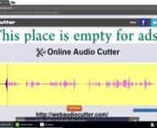 Online Audio CutternYou can cut your audio and music files without downloading the program and extract the parts you do not want. The new file will be prepared to download.nnMake Free RingtonesnYou want to make a ringtone for your mobile phone, but are there any parts you do not want in the music? Online sound cutting application is exactly for you.nnMake an iphone ringtonenChoose the sound or music you want to cut, m4r for iphone, select mp3 format for other phones, cut and download. That&#39;s eas