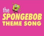 The casts from all of Nickelodeon&#39;s animated shows sing the SpongeBob SquarePants Theme Song.