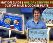 Sublimation Guide &#124; Holiday Serving Trays &#124; Custom Milk &amp; Cookies PlatennThe holidays are here, and everyone’s looking for the perfect idea to commemorate the moment. Today, we’re going to go over how to decorate a stand-out product for the holidays, Serving Trays from Unisub. nnMost people think of ornaments, unique gift wraps, or custom picture frames when it comes to memorable gifts for the holidays. Where serving trays shine are for those partygoers, those who always want to host tho