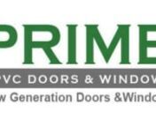 PRIME, uPVC Doors and Windows Manufacturers &amp; Suppliers in Hyderabad, Vijayawada, Visakhapatnam, Bangalore, Chennai, Odisha, India offers world-class luxury uPVC doors &amp; windows to its customers by giving superior protection to their homes and offices. Best quality uPVC doors and windows suppliers Advantages-Fire resistance,100% Leak proof,Noice reduction, Eco-friendly.