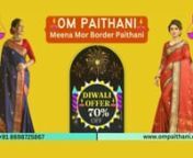 Order Now: +91-8698725867 &#124;&#124; Diwali offer 70% paithani saree&#124;&#124; Om Paithani &amp; Silk SareesnOM Paithani And Silk Saree is world’s famous Yeola Paithani saree manufacturing Unit. Here you get maharashtrian traditional Handloom saree made from very fine silk.n#paithanisaree #ompaithani #paithanisareeblousedesigns #paithanisaree #paithanisareeblousedesigns #paithanisareepriceindelhi #diwali #diwalispecial #diwali2022nPaithani saree look price inAndhra Pradesh,original Paithani saree price in