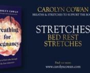In this video we begin to explore stretching practices you can do in bed, whether on bed rest, or just because!  nnMore information on bed rest practices can be found in the book, you can get a copy of it here: nnhttps://amzn.eu/d/9fPpfw1 nnPlease note that by taking part in this series, you agree to my terms and conditions and have noted the medical disclaimer, which is copied below.nnI very much hope that you find the book, and these videos, a source of comfort and support during your pregn