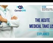 Acute Medical Take List explained from acute take list