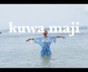 Performed by : Fatuma BwanalinMusic by: Siger MasternFilm &amp; Edit : Ari Snow