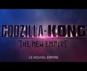 Godzilla x Kong:The New Empire VO SUB NL&FR - Trailer from godzilla kong the new empire trailer 2