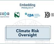 What corporate directors need to know about climate risk governance.nnThis video is the last of a 4-part series on Climate Risk and Climate Oversight for Corporate Directors. It helps corporate directors and leaders to understand the risks of climate change and their role and fiduciary responsibilities to oversee these risks.nnClimate change is a planetary emergency that poses severe risks to businesses, society, and the global economy. The science is clear - human activities such as burning fos