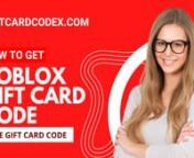 Hi everybody, we have just carried out a review to see how to get free roblox gift cards codes 2023. This is our most up to date review for roblox gift card codes 2023. We had a good search round Google and YouTube looking for any way you can get Free Roblox Gift Cards. nnJust spend a couple of minutes checking out our video to see how to get free robux the easy way.nnHow to get free roblox gift card codesnLINK TO PAGE: https://giftcardcodex.com/i/robloxgiftn1. Go to the site shown in the pinn