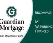 Encompass - MI - VA Funding Fee Financed