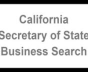 California Entity Search https://service-of-process.net/california-secretary-of-state-business-search/