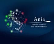 Ania - Assemblea Annuale 2021 - Uniti per la ripartenza from ania