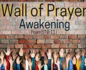 Psalm 57:8-11nGod is calling us not to an institution but to Himself. Awake, Church, and pray for revival.nhttps://www.awakeusnow.com nnAwakening. I love that word. I love that song. Above all else, I love the God who brings it. The God who desires it. The God who yearns and longs for it and offers it. May we yearn in like measure. He hears the prayers of His children. He answers the cries of those who call out to Him. His desire is to bring to our land, to our community, to our state, to our co