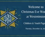 December 24, 2020 - Family Worship and Pageant from pageant