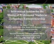 Information Session for the MPS in Technology Entrepreneurship from mps technology
