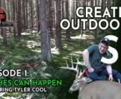 Season 5 starts out a litte different as we team up with Wishes Can Happen and Premier Whitetail Retreat to make a wish come true for Tyler Cool. Tune in and hear his story and share in his triumph!nnIf you&#39;re new to Created Outdoors, our goal is to bring people back to the true outdoor experience. God and his magnificent Creation! Whether it’s hearing those Spring gobblers waking up on the roost or the sound of a whitetail walking through the woods on a crisp morning, every moment in the wood