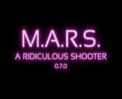 M.A.R.S. is a ridiculous, open source 2D shooter developed by Felix Lauer and myself. With this trailer we want to show off the features which have been implemented so far.nVisit http://www.marsshooter.org for more information!