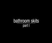 Imagine the awkward happenings that go on in the bathroom. The