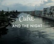 This three-minute film showcases the modern Cuba that few Americans have seen. It is set to excerpts from the poem,