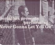 A Multi-cam, Multi-track, live, One-Take performance video featuring Ben Rector. No pick-ups, over-dubs, or comps. What you see and hear is one time through, mistakes and all.nnFor the full session with more songs, interview, images, and artwork, visit:nnhttp://www.serialboxpresents.comnnMusic by:nBen Rector (http://www.twitter.com/benrector)nnMusic performed by:nBen Rectornnn////////////////////nnProduced and Directed by:nRyan Booth (http://www.twitter.com/ryanbooth)nn///////////////////nnVISUA
