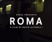 55DSL presents ROMA, a short film for the SS12 collection. ROMA is a DAVID ALTOBELLI&#39;s video, shot entirely on location in Roma 2012.nThere are many roads to Rome. This summer, follow 55DSL’s way!nnDIRECTOR: David Altobelli nD.O.P: Larkin Seiple nOriginal Soundtrack: Keith KenniffnModels: James Cox for “M and P Models” and Sidney Geubelle for Fashion Model