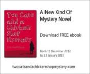 Two Cats and a Chicken Shop Mystery is a funny mystery novel based on true events. It puts the genre of arcane thrillers in a humoristic new scenery! eBook Release on 13 December 2012: twocatsandachickenshopmystery.com/nABOUT THE BOOK:nThe action kicks off in a chicken shop in Madrid where Consuelo, a 62-year-old widow, finds herself confronted with a mysterious face that suddenly appeared on the floor of her shop. Is it a religious apparition? A plot by the poultry mafia? Or even a ghost? And c