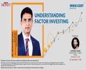 Listen to industry expert Mr Umesh Kumar Daila - Head, ETF Sales, Mirae Asset Investment Managers (India) Pvt. Limited talk about understanding factor investing.&#60;br/&#62;&#60;br/&#62;#Investment #FactorInvesting #Webinar