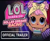 L.O.L. Surprise! Roller Dreams Racing is out now on Nintendo Switch. Check out the launch trailer for the high-speed roller-skating game featuring L.O.L. Surprise! themed tracks, customizable skates, and a number of game modes. Hop into competitive four-player multiplayer races, test your racing skills in solo races versus A.I. opponents, or take part in the ultimate Grand Prix championship race to earn L.O.L. Surprise! Balls and prizes.