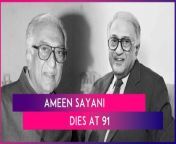 Veteran radio personality Ameen Sayani died due to a heart attack on February 20. He was 91. His son Rajil Sayani confirmed the sad news on February 21, reported ANI. Ameen Sayani, was born on December 21, 1932, in Mumbai. Sayani was known for his popular radio show Binaca Geetmala. &#92;