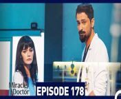 Miracle Doctor Episode 178&#60;br/&#62;&#60;br/&#62;Ali is the son of a poor family who grew up in a provincial city. Due to his autism and savant syndrome, he has been constantly excluded and marginalized. Ali has difficulty communicating, and has two friends in his life: His brother and his rabbit. Ali loses both of them and now has only one wish: Saving people. After his brother&#39;s death, Ali is disowned by his father and grows up in an orphanage.Dr Adil discovers that Ali has tremendous medical skills due to savant syndrome and takes care of him. After attending medical school and graduating at the top of his class, Ali starts working as an assistant surgeon at the hospital where Dr Adil is the head physician. Although some people in the hospital administration say that Ali is not suitable for the job due to his condition, Dr Adil stands behind Ali and gets him hired. Ali will change everyone around him during his time at the hospital&#60;br/&#62;&#60;br/&#62;CAST: Taner Olmez, Onur Tuna, Sinem Unsal, Hayal Koseoglu, Reha Ozcan, Zerrin Tekindor&#60;br/&#62;&#60;br/&#62;PRODUCTION: MF YAPIM&#60;br/&#62;PRODUCER: ASENA BULBULOGLU&#60;br/&#62;DIRECTOR: YAGIZ ALP AKAYDIN&#60;br/&#62;SCRIPT: PINAR BULUT &amp; ONUR KORALP
