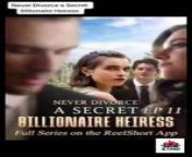 Never Divorce a secret billionaire Full Episode Full Movie