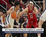 Previewing the second round ACC Men&#39;s Basketball Tournament game between the Virginia Cavaliers and the Louisville Cardinals on Wednesday at the Barclays Center.