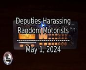 Throughout the day of May 1st, 2024, sheriff&#39;s deputies in Caldwell Parish, Louisiana followed/stalked, ran the license plates of, stopped, and searched several motorists. I&#39;m also advised they were seen driving recklessly in the process, as well. The primary harasser made a few dubious, if not outright illegal, stops for &#92;