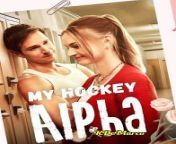 My Hockey Alpha from big clit tamil