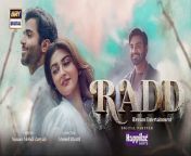Watch all the episode of Radd here : https://bit.ly/3Uj2rjz&#60;br/&#62;&#60;br/&#62;Radd Episode 8 &#124; Digitally Presented by Happilac Paints &#124; Hiba Bukhari &#124; Sheheryar Munawar &#124; Arsalan Naseer &#124; 2nd May 2024&#124; ARY Digital&#60;br/&#62;&#60;br/&#62;A dramatic maestro revolving around 3 characters, who want each other but fate keeps coming in way! &#60;br/&#62;&#60;br/&#62;Director: Ahmed Bhatti&#60;br/&#62;Writer: Sanam Mehdi Zaryab &#60;br/&#62;&#60;br/&#62;Cast: &#60;br/&#62;Sheheryar Munawar, &#60;br/&#62;Hiba Bukhari, &#60;br/&#62;Arsalan Naseer, &#60;br/&#62;Naumaan ijaz, &#60;br/&#62;Dania Enwer, &#60;br/&#62;Adnan Jaffar, &#60;br/&#62;Nadia Afgan, &#60;br/&#62;Asma Abbas, &#60;br/&#62;Yasmin Peerzada and others.&#60;br/&#62; &#60;br/&#62;Watch Radd every Wednesday and Thursday at 8:00 PM ARY Digital!&#60;br/&#62;&#60;br/&#62;#radd#hibabukhari #sheheryarmunawar #naumaanijaz #arsalannaseer #arydigital &#60;br/&#62;&#60;br/&#62;Pakistani Drama Industry&#39;s biggest Platform, ARY Digital, is the Hub of exceptional and uninterrupted entertainment. You can watch quality dramas with relatable stories, Original Sound Tracks, Telefilms, and a lot more impressive content in HD. Subscribe to the YouTube channel of ARY Digital to be entertained by the content you always wanted to watch.&#60;br/&#62;&#60;br/&#62;Join ARY Digital on Whatsapphttps://bit.ly/3LnAbHU