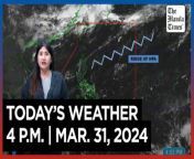 Today&#39;s Weather, 4 P.M. &#124; Mar. 31, 2024&#60;br/&#62;&#60;br/&#62;Video Courtesy of DOST-PAGASA&#60;br/&#62;&#60;br/&#62;Subscribe to The Manila Times Channel - https://tmt.ph/YTSubscribe &#60;br/&#62;&#60;br/&#62;Visit our website at https://www.manilatimes.net &#60;br/&#62;&#60;br/&#62;Follow us: &#60;br/&#62;Facebook - https://tmt.ph/facebook &#60;br/&#62;Instagram - https://tmt.ph/instagram &#60;br/&#62;Twitter - https://tmt.ph/twitter &#60;br/&#62;DailyMotion - https://tmt.ph/dailymotion &#60;br/&#62;&#60;br/&#62;Subscribe to our Digital Edition - https://tmt.ph/digital &#60;br/&#62;&#60;br/&#62;Check out our Podcasts: &#60;br/&#62;Spotify - https://tmt.ph/spotify &#60;br/&#62;Apple Podcasts - https://tmt.ph/applepodcasts &#60;br/&#62;Amazon Music - https://tmt.ph/amazonmusic &#60;br/&#62;Deezer: https://tmt.ph/deezer &#60;br/&#62;Tune In: https://tmt.ph/tunein&#60;br/&#62;&#60;br/&#62;#TheManilaTimes&#60;br/&#62;#WeatherUpdateToday &#60;br/&#62;#WeatherForecast&#60;br/&#62;