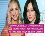 Sarah Michelle Gellar Stands by Shannen Doherty in Renewed &#39;Charmed&#39; Feud