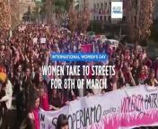 On Friday, women worldwide participated in International Women&#39;s Day, participating in strikes, marches, and demonstrations, highlighting endeavors to combat discrimination and expedite progress towards gender equality.